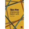 Oğuz Atay Anlatılarında Bağlam-Sızlık