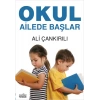 Okul Ailede Başlar