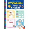 Okul Öncesi Etkinlikli Tatil Kitabım (3-4 Yaş)