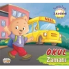 Okul Zamanı - Şimdi Tam Zamanı