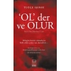 Ol Der ve Olur