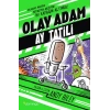 Olay Adam: Ay Tatili