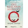 Ölü Kuşların Sessizliği
