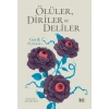 Ölüler, Diriler ve Deliler - Gotik Öyküler