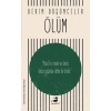 Ölüm - Derin Düşünceler