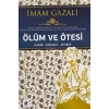 Ölüm ve Ötesi - Kabir-Kıyamet-Ahiret