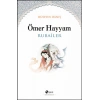 Ömer Hayyam - Rubailer