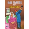 Ömer Seyfettin Gizli Mabet