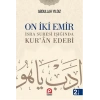 On İki Emir  İsra Suresi Işığında Kuran Edebi