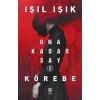 Ona Kadar Say 2 - Körebe
