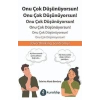 Onu Çok Düşünüyorsun!