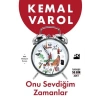 Onu Sevdiğim Zamanlar