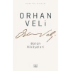 Orhan Veli - Bütün Hikayeleri