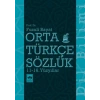Orta Türkçe Sözlük 11-16. Yüzyıllar