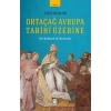 Ortaçağ Avrupa Tarihi Üzerine