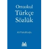 Ortaokul Türkçe Sözlük