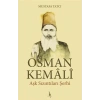 Osman Kemali Aşk Sızıntıları Şerhi