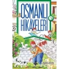 Osmanlı Hikayeleri 3