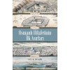 Osmanlı Hilafetinin İlk Asırları