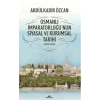 Osmanlı İmparatorluğunun Siyasal ve Kurumsal Tarihi (1300-1792)
