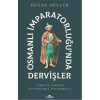 Osmanlı İmparatorluğunda Dervişler