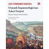 Osmanli İmparatorluğu’nun Askerî Vaziyeti