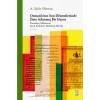 Osmanlının Son Dönemlerinde İlme Adanmış Bir Hayat