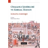 Osmanlı Şehirleri ve Kırsal Hayatı