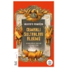 Osmanlı Sultanları Albümü