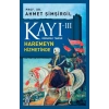 Osmanlı Tarihi Kayı 3 - Haremeyn Hizmetinde
