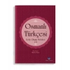 Osmanlı Türkçesi Kolay Okuma Metinleri 3