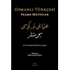 Osmanlı Türkçesi Seçme Metinler