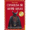 Osmanlı’da Bir Vampir Vakası