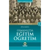 Osmanlı’da Eğitim Öğretim