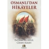 Osmanlıdan Hikayeler