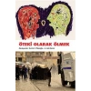 Öteki Olarak Ölmek
