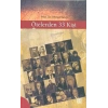 Ötelerden 33 Kişi