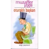 Oturaklı Başkan