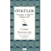 Öyküler (Beyaz Geceler, Bir Yufka Yürek, Dürüst Hırsız, Bobok, Başkasının Karısı) - Bez Cilt