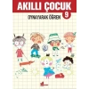 Oynayarak Öğren - Akıllı Çocuk 9