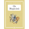Oz Büyücüsü - Gökkuşağı Cep Kitap Dizisi