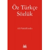 Öz Türkçe Sözlük
