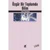Özgür Bir Toplumda Bilim