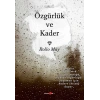 Özgürlük ve Kader
