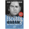 Pablo Escobar Benim Babam 2 Suçüstü