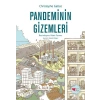 Pandeminin Gizemleri