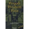Pargalı İbrahim Paşa