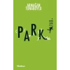 Park Cinayetleri