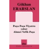 Paşa Paşa Tiyatro yahut Ahmet Vefik Paşa