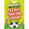 Patatesspor Macera Başlıyor - Teknik Traktör Lazım !